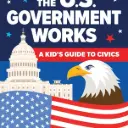 How the U.S. Government Works - 4th Edition by Syl Sobel (Hardcover)